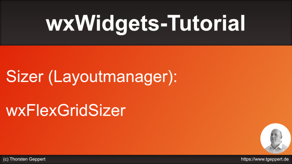 Sizer (Layoutmanager): wxFlexGridSizer